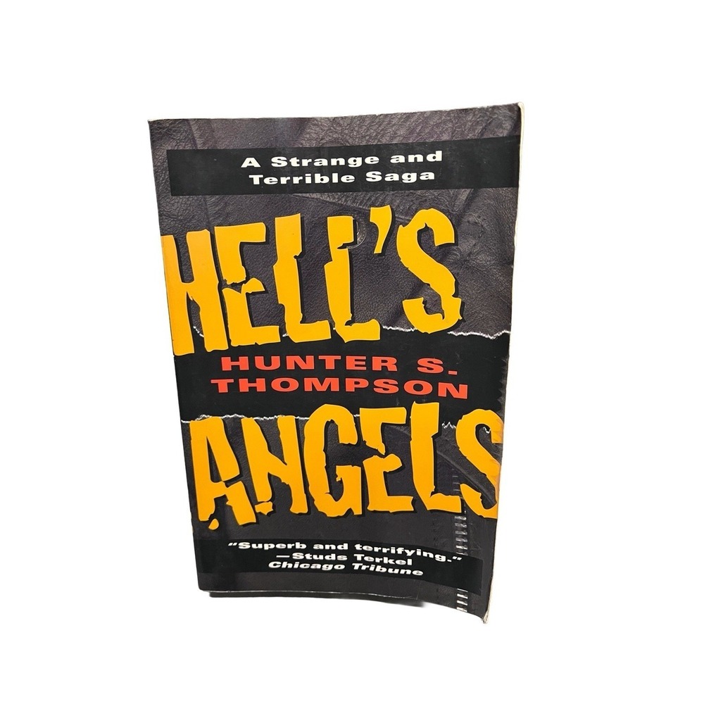 Hell's Angels: A Strange and Terrible Saga - Hunter S. Thompson - Paperback